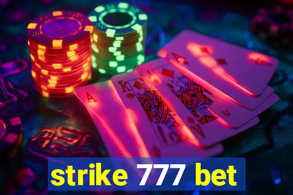 strike 777 bet